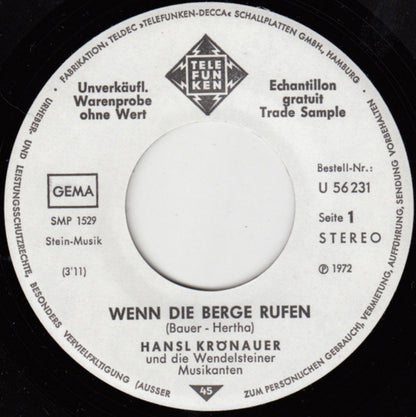 Hansl Krönauer : Wenn Die Berge Rufen (7", Single, Promo)