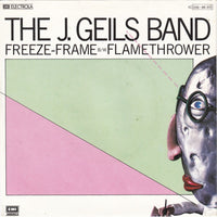 The J. Geils Band : Freeze-Frame / Flamethrower (7", Single)
