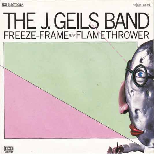 The J. Geils Band : Freeze-Frame / Flamethrower (7", Single)