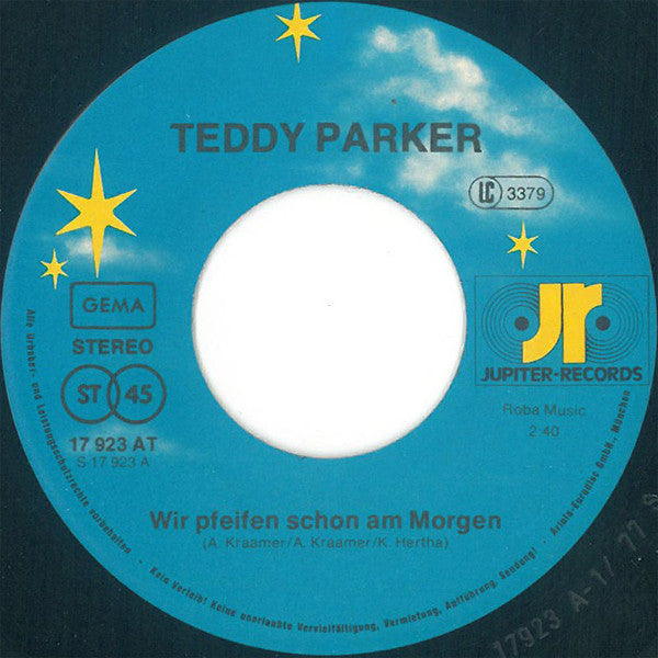 Teddy Parker : Wir Pfeifen Schon Am Morgen (7", Single)