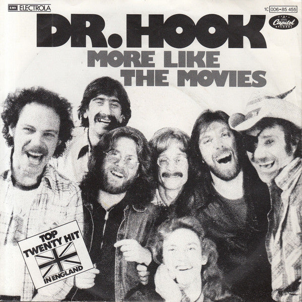 Dr. Hook : More Like The Movies (7", Single)