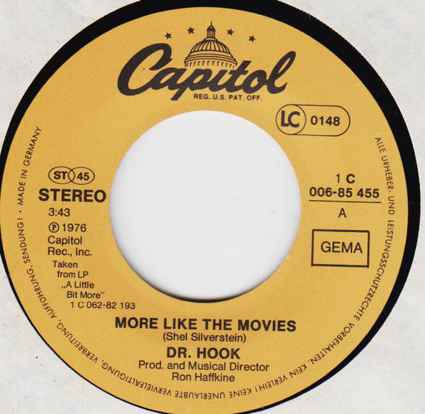 Dr. Hook : More Like The Movies (7", Single)