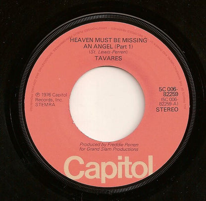 Tavares : Heaven Must Be Missing An Angel (Part 1) (7", Single)