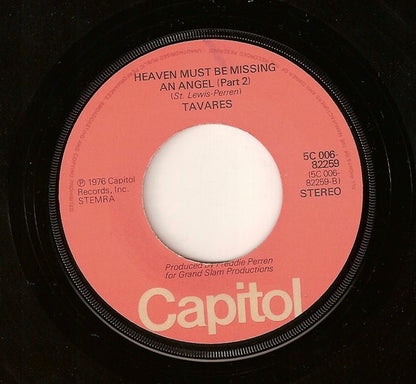 Tavares : Heaven Must Be Missing An Angel (Part 1) (7", Single)