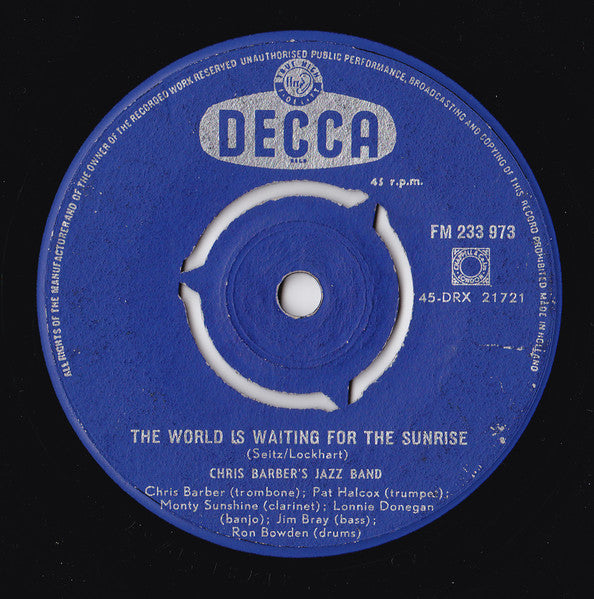 Chris Barber's Jazz Band with Ottilie Patterson / Chris Barber's Jazz Band : St. Louis Blues / The World Is Waiting For The Sunrise (7", Single)