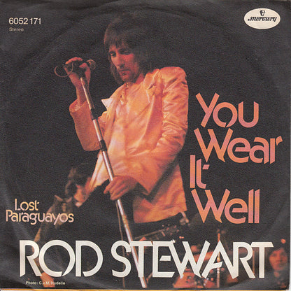 Rod Stewart : You Wear It Well (7", Single)