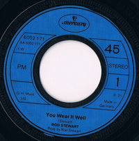 Rod Stewart : You Wear It Well (7", Single)