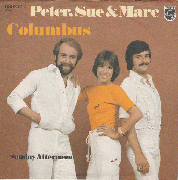 Peter, Sue & Marc : Columbus (7", Single)