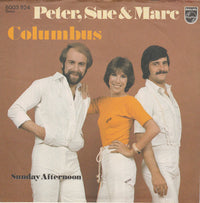 Peter, Sue & Marc : Columbus (7", Single)