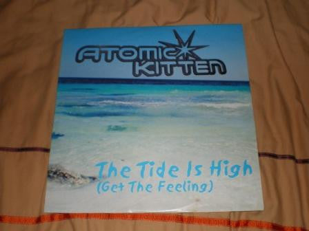 Atomic Kitten : The Tide Is High (Get The Feeling) (12", Promo)
