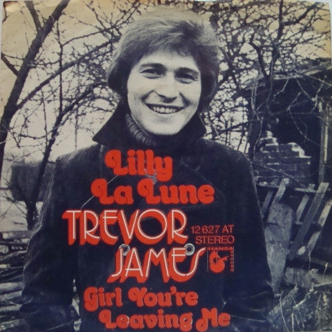 Trevor James : Lilly La Lune (7", Single)
