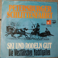 Die Westfälischen Nachtigallen Leitung: Dietmar Hahn : Petersburger Schlittenfahrt (7")
