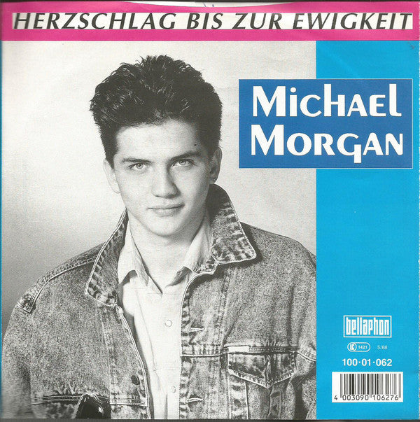 Michael Morgan (2) : Herzschlag Bis Zur Ewigkeit (7", Single)