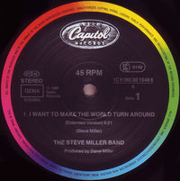 Steve Miller Band : I Want To Make The World Turn Around / Slinky (12", Maxi)