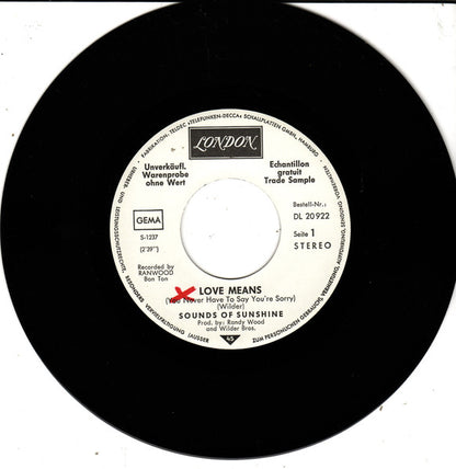 Sounds Of Sunshine : Love Means (You Never Have To Say You're Sorry) (7", Single)