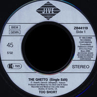 Too Short : The Ghetto (7", Single)