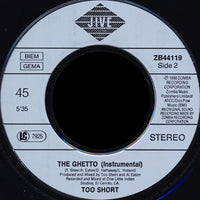 Too Short : The Ghetto (7", Single)