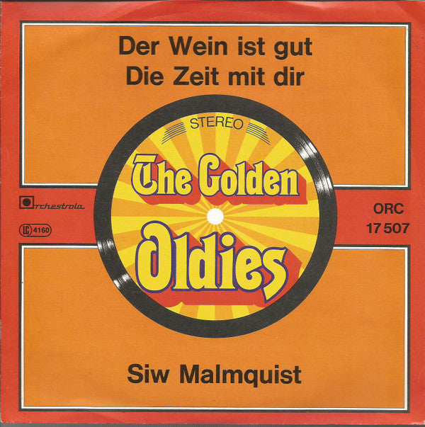 Siw Malmkvist : Der Wein Ist Gut / Die Zeit Mit Dir (7", Single, RE)