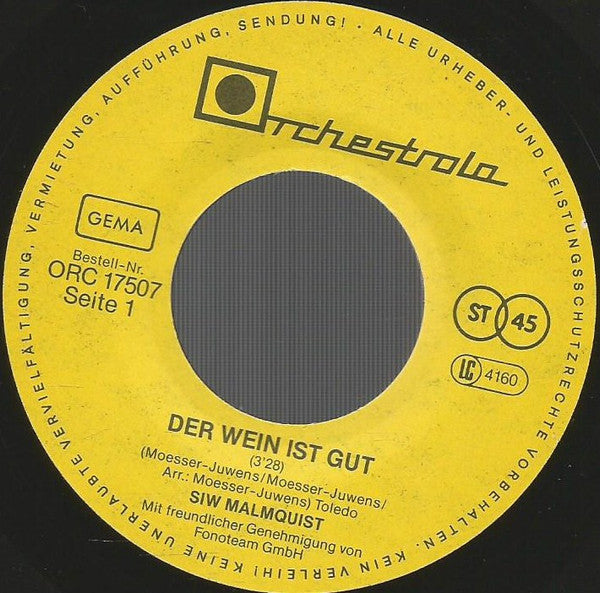 Siw Malmkvist : Der Wein Ist Gut / Die Zeit Mit Dir (7", Single, RE)