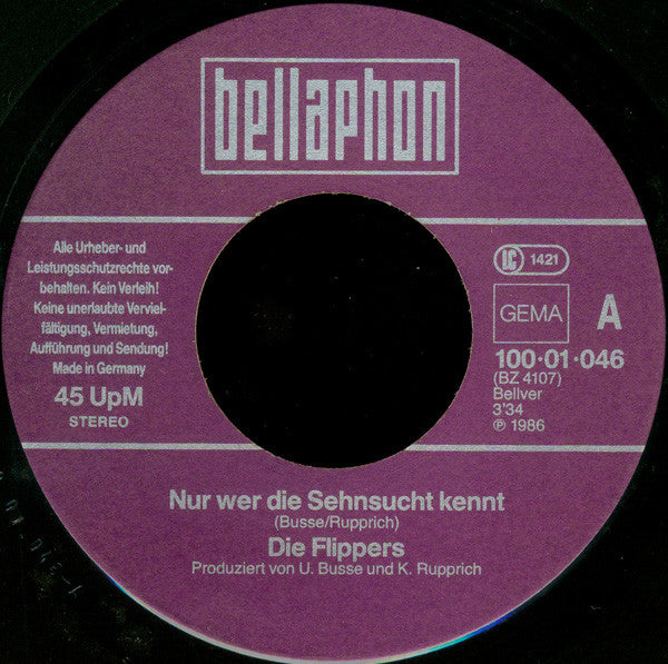 Die Flippers : Nur Wer Die Sehnsucht Kennt (7", Single)