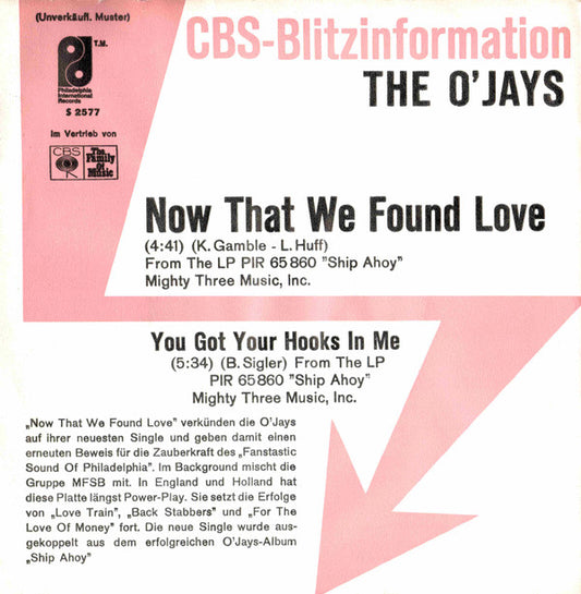 The O'Jays : Now That We Found Love (7", Promo)