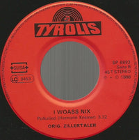 Orig. Zillertaler* : Ja, Achmed (7", Single)