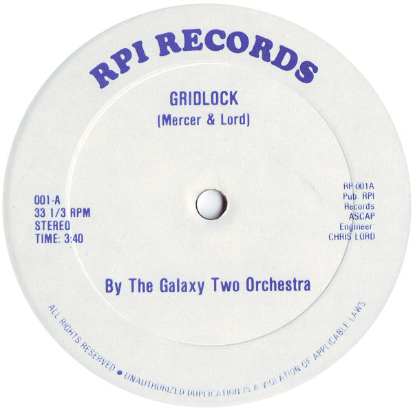 The Galaxy Two Orchestra* : Gridlock (12")
