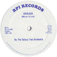 The Galaxy Two Orchestra* : Gridlock (12")
