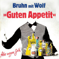 Bruhn Mit Wolf : Guten Appetit (7")