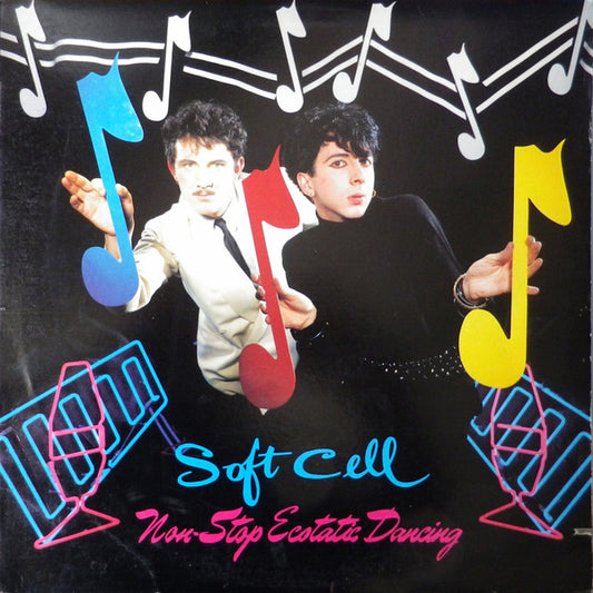 Soft Cell : Non-Stop Ecstatic Dancing (LP, Album, Win)