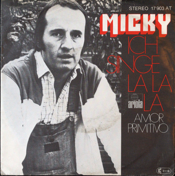 Micky (3) : Ich Singe La La La (7")