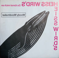 Woody Woodmaker : Heiß Wird`s (7", Single)