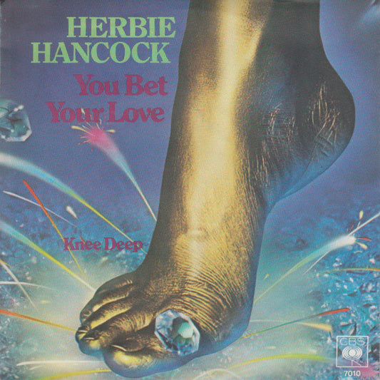 Herbie Hancock : You Bet Your Love (7", Single)