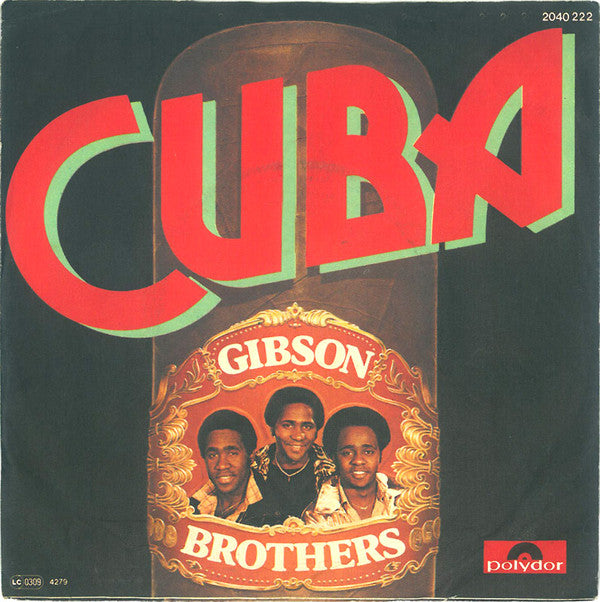 Gibson Brothers : Cuba (7", Single)