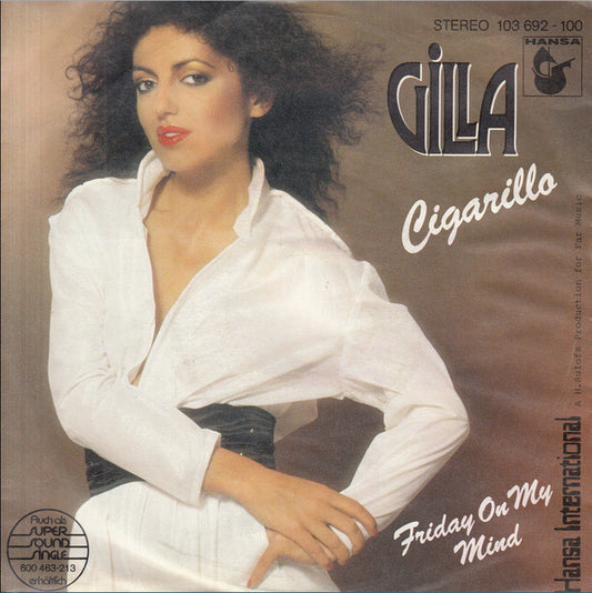 Gilla : Cigarillo (7", Single)