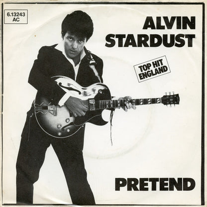 Alvin Stardust : Pretend (7", Single)