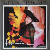 Hermine (6) : Gros Chagrin (7", Single)