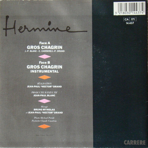 Hermine (6) : Gros Chagrin (7", Single)