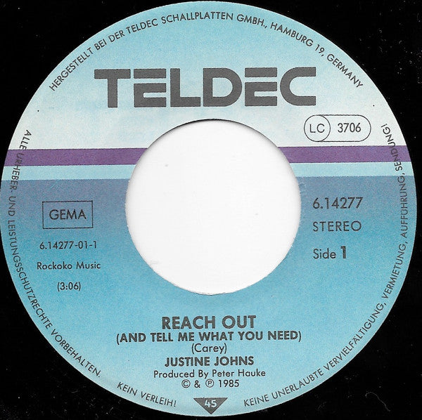 Justine Johns : Reach Out (And Tell Me What You Need)  (7", Single)