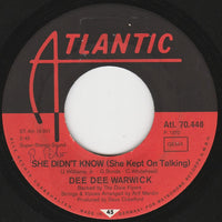 Dee Dee Warwick : She Didn't Know (She Kept On Talking) / Make Love To Me (7", Single)