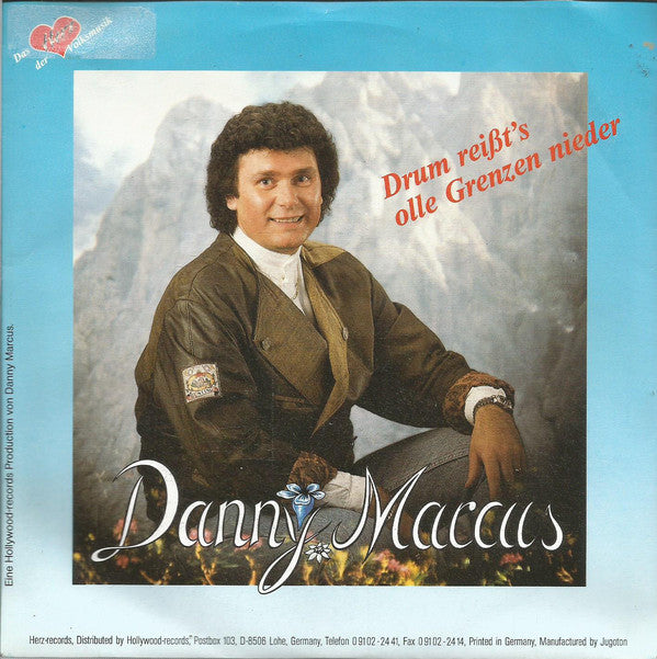 Danny Marcus : Drum Reißt's Olle Grenzen Nieder (7", Single)