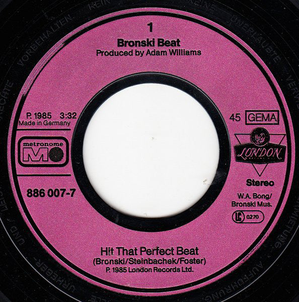 Bronski Beat : Hit That Perfect Beat (7", Single)