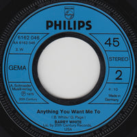 Barry White : I'll Do For You Anything You Want Me To (7", Single)