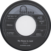 Manfred Mann : My Name Is Jack / There Is A Man (7", Single, Mono)