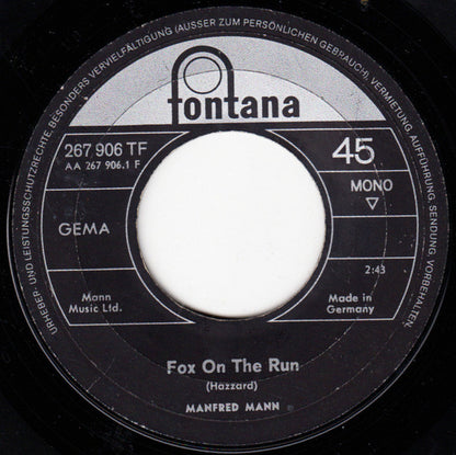 Manfred Mann : Fox On The Run (7", Single, Mono)
