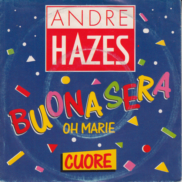 André Hazes : Buona Sera / Oh Marie (7", Single)