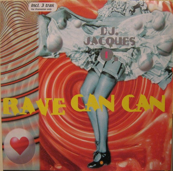 DJ. Jacques O.* : Rave Can Can (12", Promo, Red)