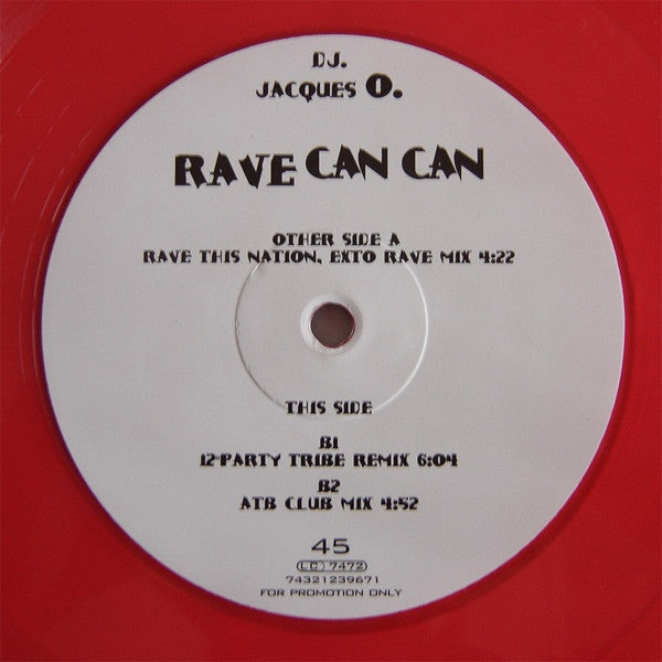 DJ. Jacques O.* : Rave Can Can (12", Promo, Red)