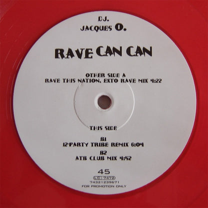 DJ. Jacques O.* : Rave Can Can (12", Promo, Red)