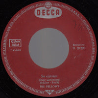 Die Fellows : Zieh (Draw) / So Einsam (Dear Lonesome) (7", Single)